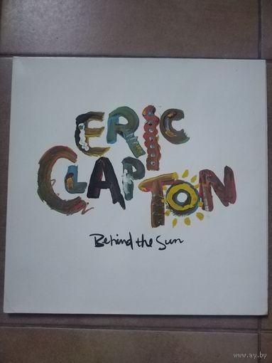 Eric Clapton - Behind The Sun 85 Duck Records Germany NM/EX+