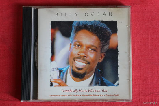 Billy Ocean - Love Really Hurts Without You (1997, CD)