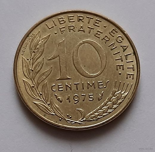 10 сантимов 1975 г. Франция