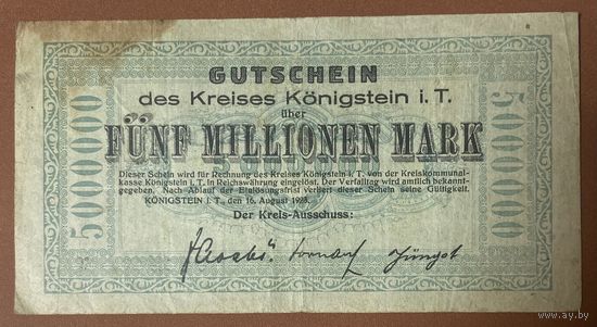 Банкнота 5 миллионов марок 1923 год. Кёнигштайн-им-Таунус. Веймарская республика.