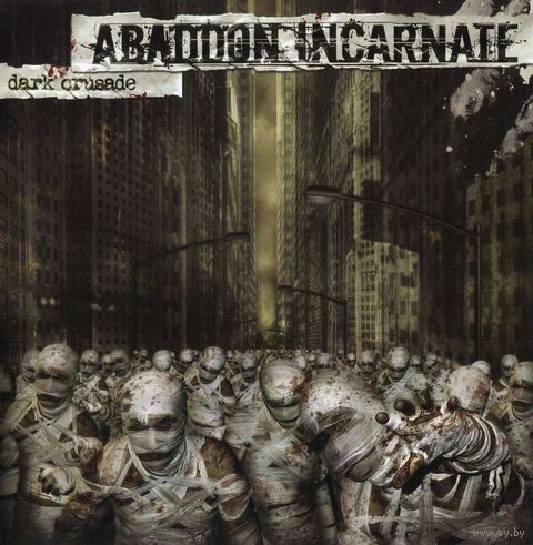 CD - ABADDON INCARNATE "Dark Crusade" 2004. Unofficial Release.