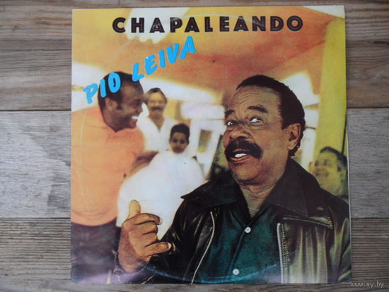 Chapaleando - Pio Leiva - Areito, Cuba