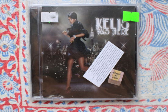 Kelis - Was Here (2006, CD)