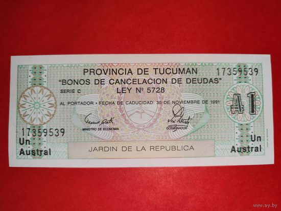 Аргентина 1 аустраль 1991 Провинция Тукуман UNC