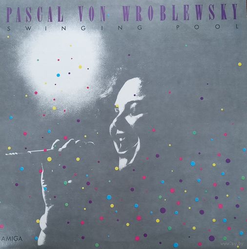 Pascal von Wroblewsky – Swinging Pool