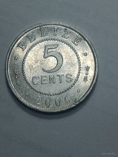 Белиз 5 центов 2006 года .