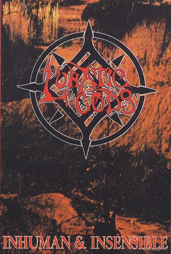 Lunatic Gods "Inhuman & Insensible" кассета