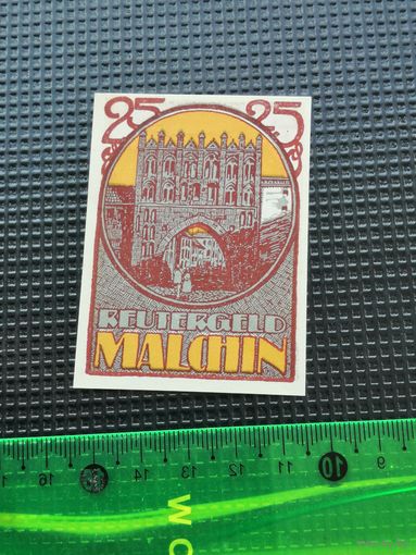 Германия-нотгельд   25  пфенингов  Malchin 1922
