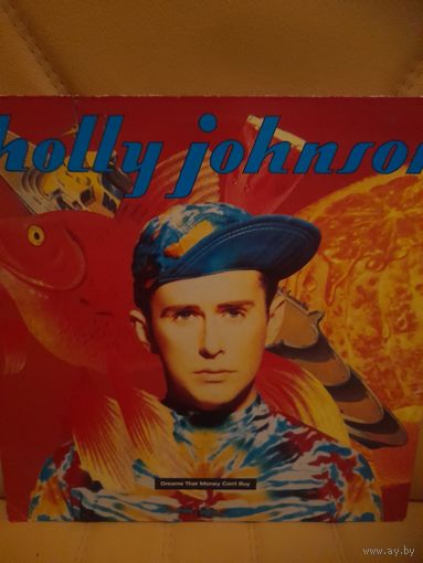 HOLLY JOHNSON ( FRANKIE GOES TO HOLLYWOOD)   " DREAMS THAT MONEY CAN'T BUY" 1991  LP UK MCA RECORDS MCA10278 - - NM-NM-