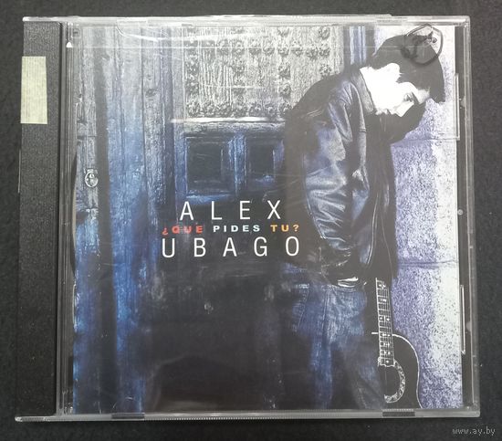 CD,(USA) Alex Ubago – Que Pides Tu?