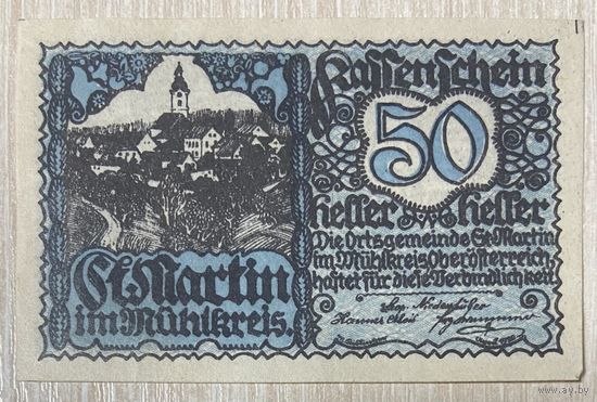 Нотгельды Австрия САНКТ-МАРТИН В МЮЛКРАЙСЕ 50 геллеров 1920 год.