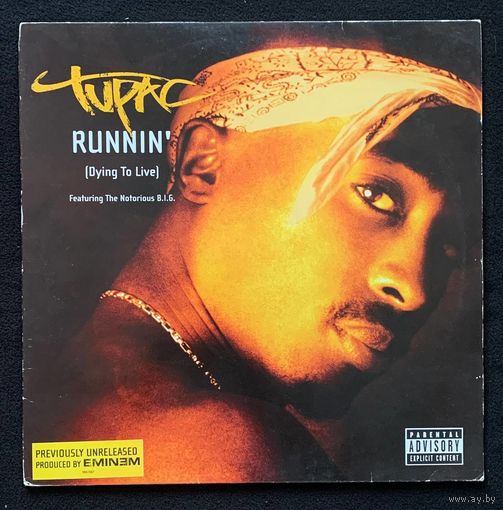 Tupac Featuring The Notorious B.I.G. – Runnin' (Dying To Live)