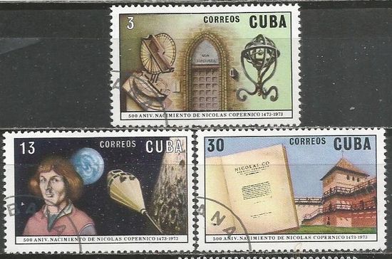 Куба. 500 лет со дня рождения Н.Коперника. Астроном. 1973г. Mi#1874-76. Серия..