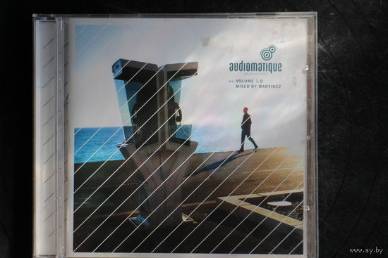 Martinez – Audiomatique Volume 1.0 (2006, CD)