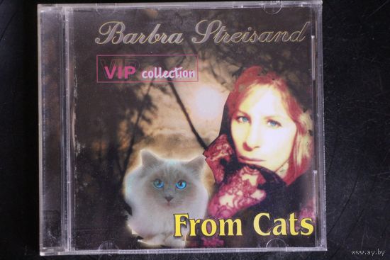 Barbra Streisand - From Cats (2001, CD)