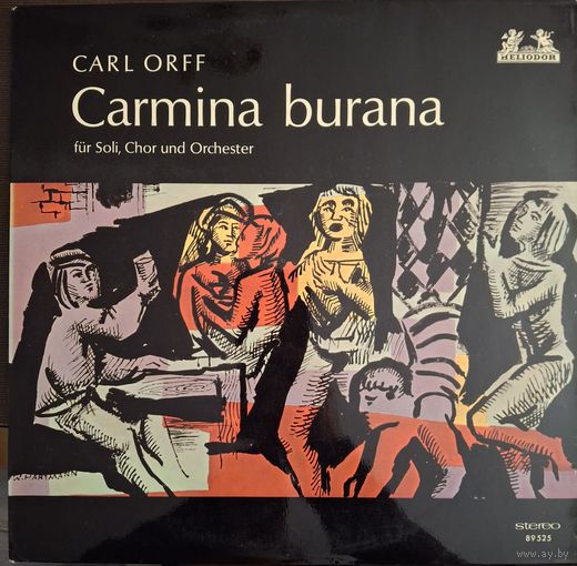 Carl Orff – Carmina Burana