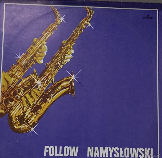 Zbigniew Namyslowski – Follow Namyslowski