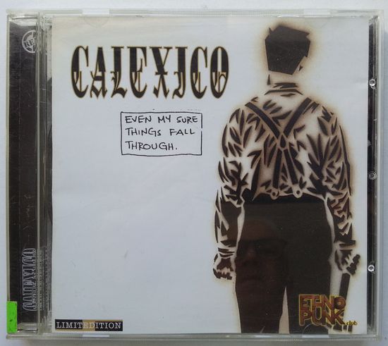 CD-r Calexico – Even My Sure Things Fall Through (2004)