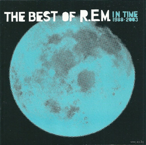R.E.M. In Time: The Best Of R.E.M. 1988-2003