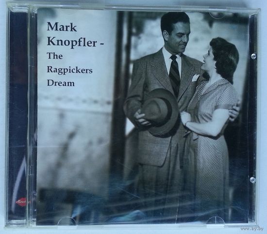 CD Mark Knopfler – The Ragpicker's Dream (2002)