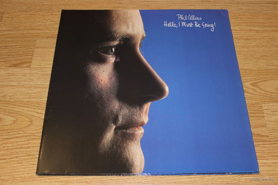 Phil Collins – Hello, I Must Be Going!