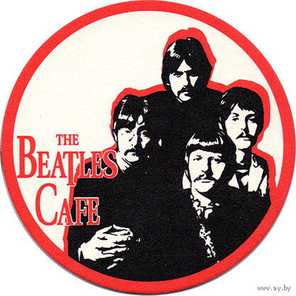 Подставку под пиво "The Beatles Cafe" / Минск /.