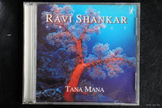 The Ravi Shankar Project – Tana Mana (1987, CD)