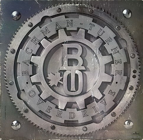 Bachman-Turner Overdrive – Bachman-Turner Overdrive, LP 1973