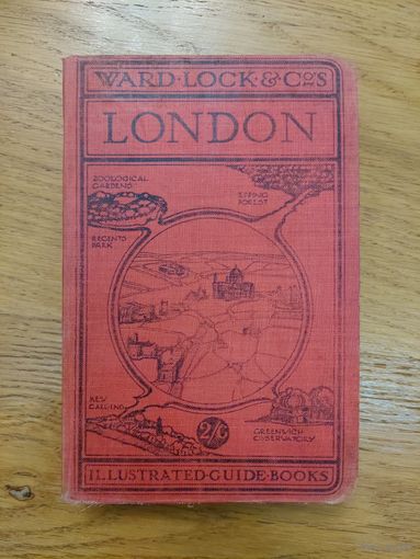 1936. Лондон: Иллюстрированный путеводитель с описаниями - Pictorial and Descriptive Guide To London - Редкое издание! Много иллюстраций!