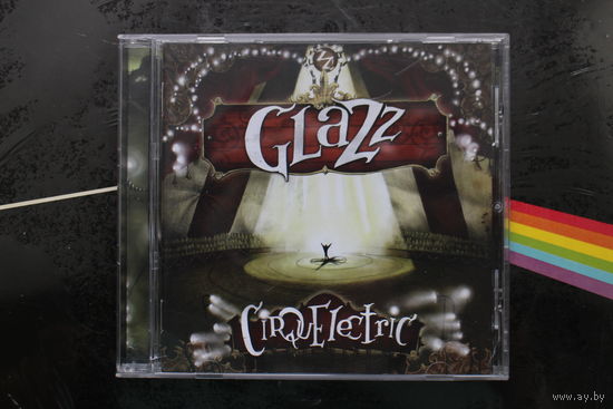 Glazz - Cirquelectric (2011, CD)