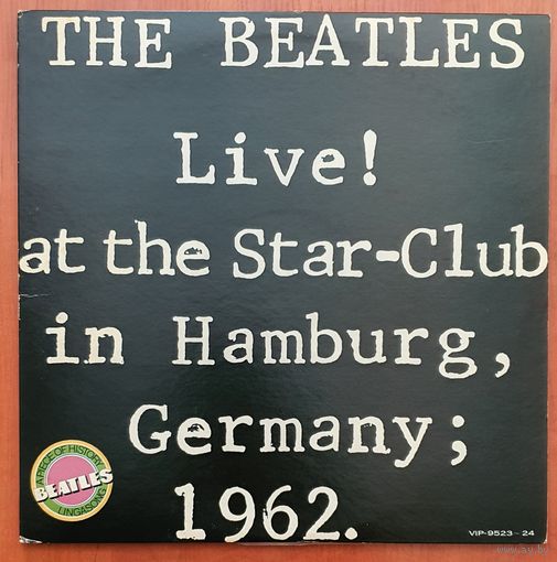The Beatles. 2LP. LIVE! 1962. At the star-club in Hamburg.