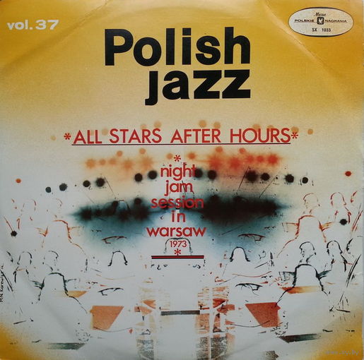Polish Jazz – Vol. 37, All Stars After Hours – Night Jam Session In Warsaw