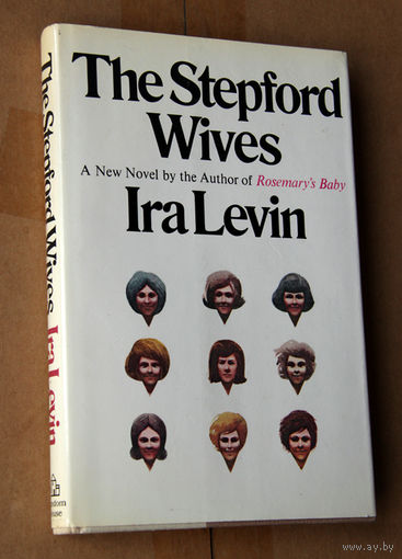 Ira Levin "The Stepford Wives"