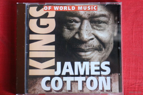 James Cotton – Kings Of World Music (2001, CD)