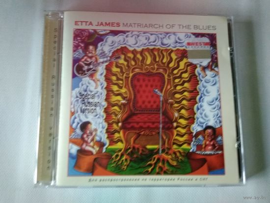 Etta James  – Matriarch Of The Blues  (лицензия)