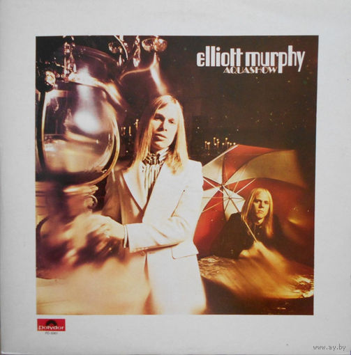 Elliott Murphy – Aquashow, LP, USA 1973