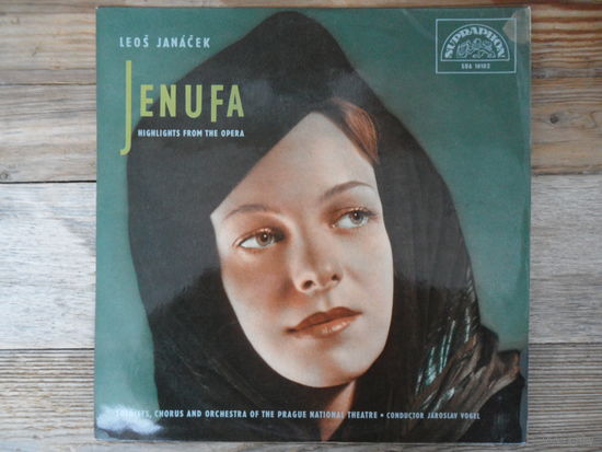 Soloists, chorus and Prague national theatre orchestra, cond. Jaroslav Vogel - Leos Janacek. Jenufa (highlights from the opera) - Supraphon, 1966 г.