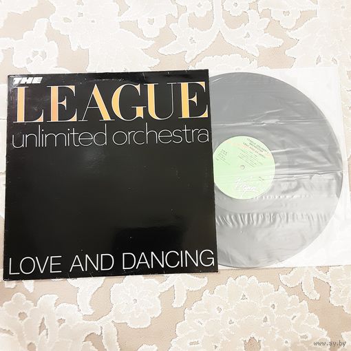 THE LEAGUE UNLIMITED ORCHESTRA - 1981 - LOVE AND DANCING (UK) LP