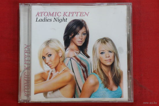 Atomic Kitten – Ladies Night (2004, CD)