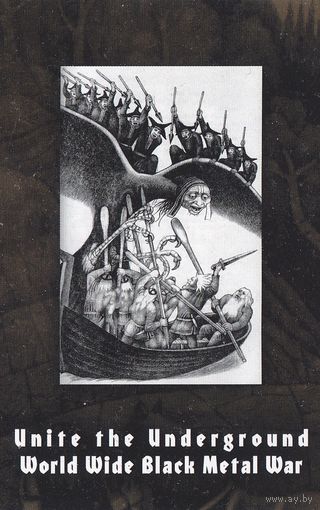 Various "Unite The Underground - World Wide Black Metal War" кассета