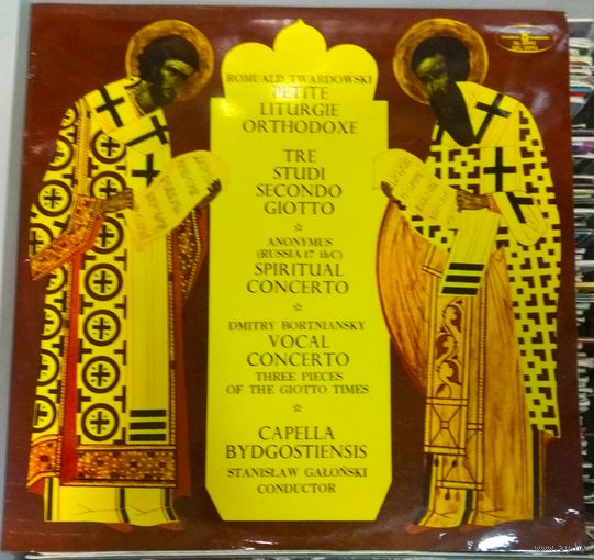 Romuald Twardowski / Dmitry Bortniansky / Capella Bydgostiensis  - Petite Liturgie Orthodoxe / Tre Studi Secondo Giotto / Spiritual Concerto / Vocal Concerto