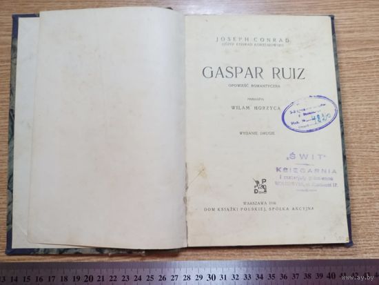 Джозеф Конрад Гаспар Руис 1936 на польском J.Conrad Gaspar Ruiz