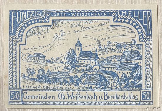 Геллеров Нотгельд Австрия Обервайсенбах и Бернхардшлаг, 50  геллеров 1920 год