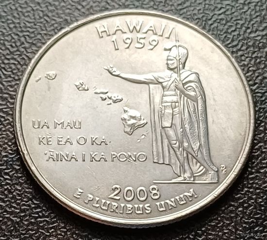 США 1/4 доллара, 2008 Квотер штата Гавайи   D    ( 1-4-3 )