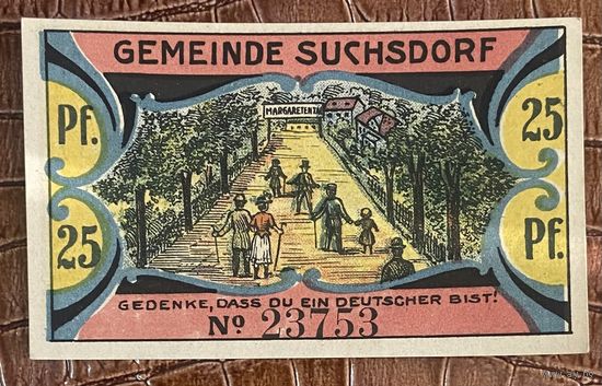Нотгельд 25 пфеннигов 1921 год. Сухсдорф,. Веймарская республика