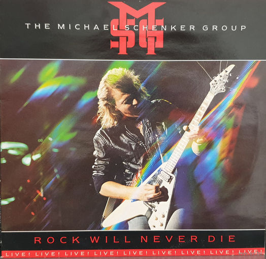 Michael Schenker Group,The  – Rock Will Never Die 1984, LP