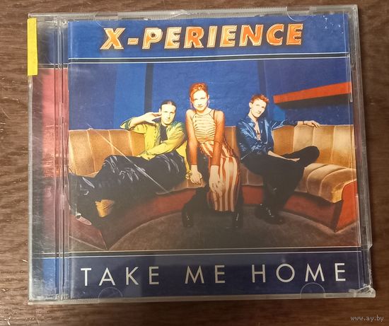 X-Perience - Take Me Home