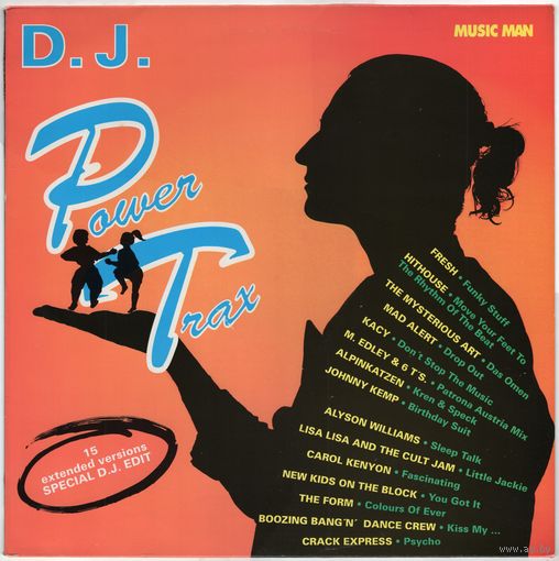 LP D.J. Power Trax (Stevie B, New Kids on the Block, Lisa Lisa & Cult Jam і іншыя)