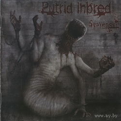 Putrid Inbred - Scavenger CD