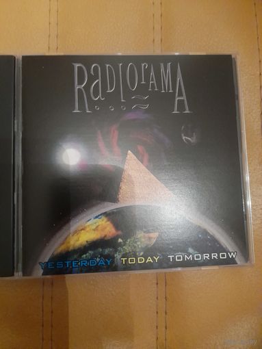 RADIORAMA "YESTERDAY TODAY TOMORROW"  CD